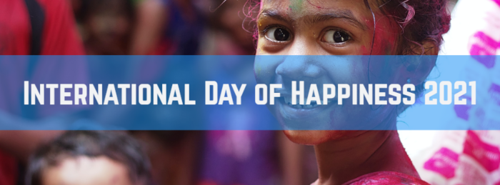 International Day of Happiness 2021