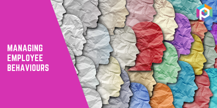 Managing Employee Behaviours